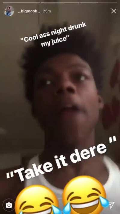 When a Nigga drink your shit