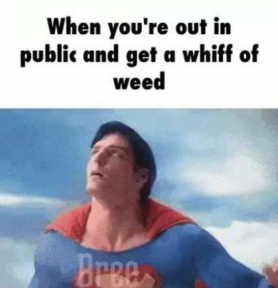 What happens when superman senses weed nearby?