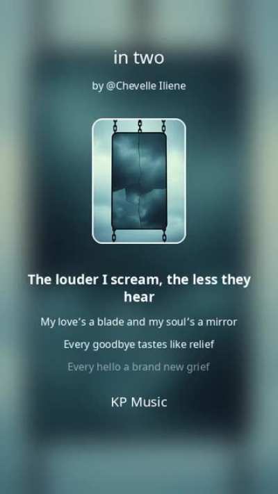 in two, by Chevelle Iliene. a song I wrote about my BPD.