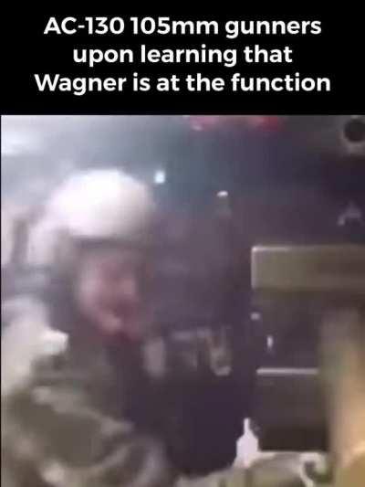 AC-130 pulling up to the Wagner function