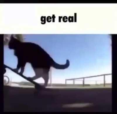 Get real