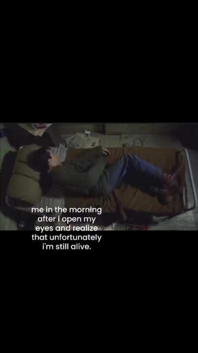 Being born was the only race I won and it was the worst