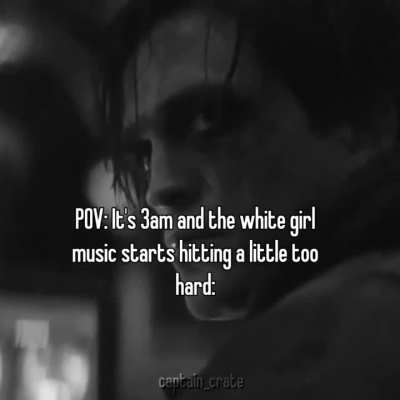 What's your favorite white girl song?