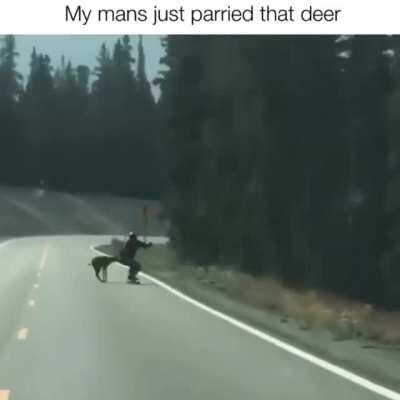 the deer didn't know he plays dark souls smh😔