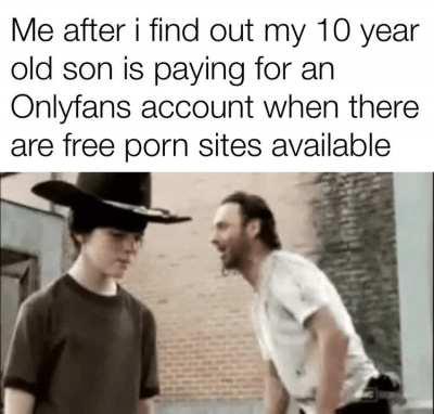No son, women do that for free