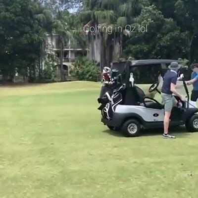 Golfing in Oz lol!