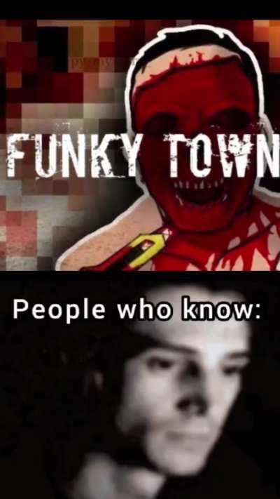 Funky town
