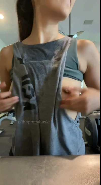 Something about the gym makes me want to constantly flash my tits