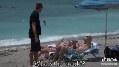 It&rsquo;s just a prank man!