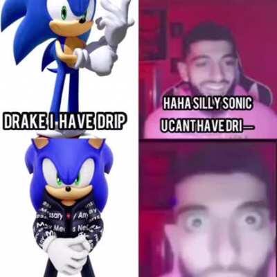 Drip Sonic 😳