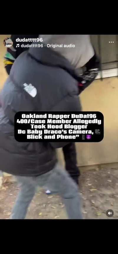 Hood Blogger DC Baby Draco Got Stripped By Oakland Rapper DuDat96 For His Camera 🎥, Blick 🔫& His Phone 📱 🤔