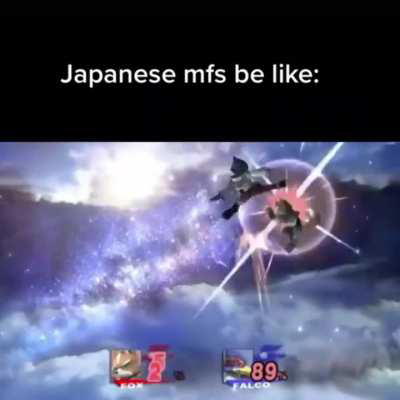 Japanese mfs be like: 