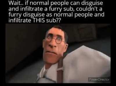 Them furries could be anyone