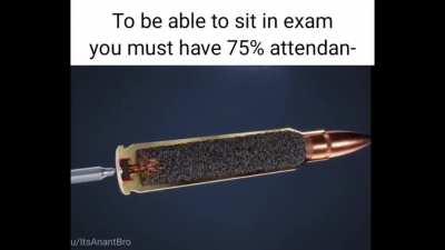 why the hell they want 75% attendance man