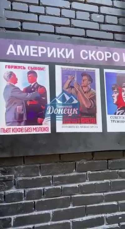 Just a wall of a regular cafe in the temporarily occupied Donetsk (the writing on the board: There will be no America soon)