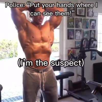 It was leg day today officer