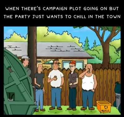 although sometimes is fun just chill in the town