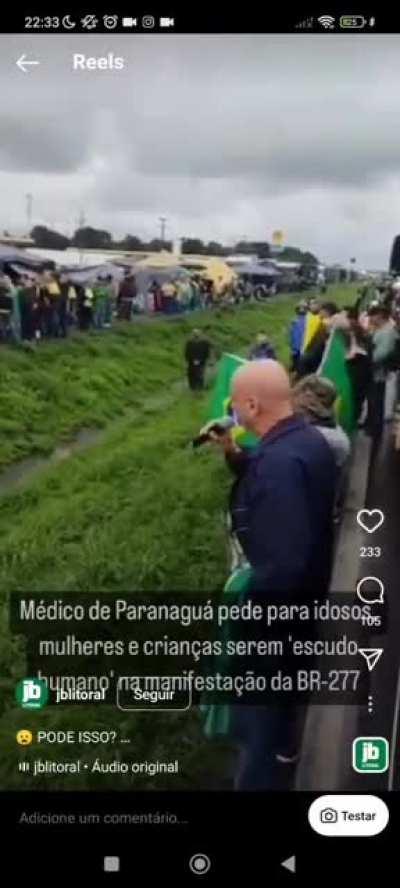 Mais vídeos de bolsonaristas pedindo a mulheres, idosos e crianças para servirem de escudo humano