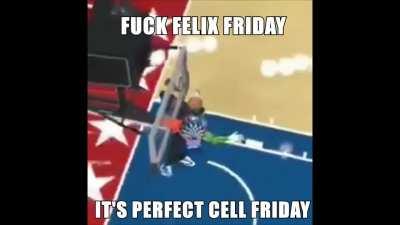 Perfect Cell Friday