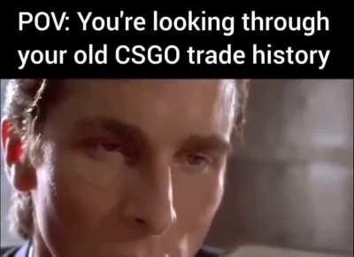 What sold skin is your biggest regret?