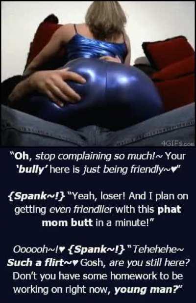 Yeah loser. I'm just being 'friendly'. Now watch me be a good 'friend' and fuck your mom's ass.