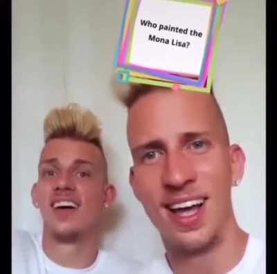 I too questioned who painted the mona lisa 🤔