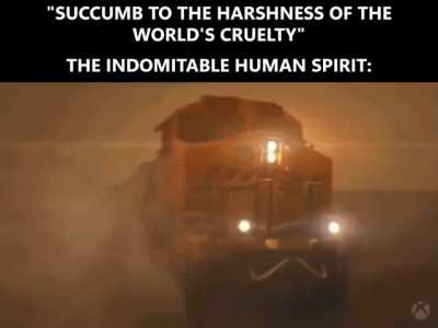 The Indomitable Human Spirit