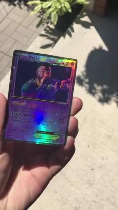 Designed this Drake pokemon card :))) let me know what you guys think!