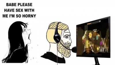 no sex its gaming time now