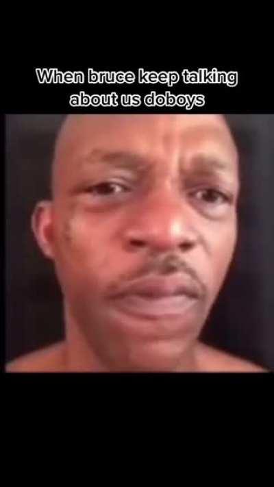 Bruce quit playing with us man