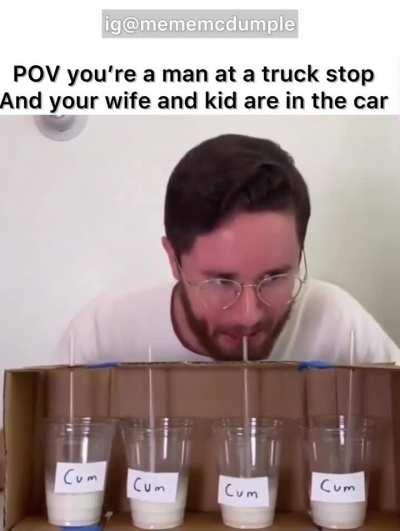 The guys will stick their dicks in anything