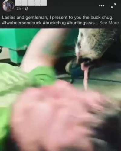 Ladies and gentlemen, I present to you “The Buck Chug”