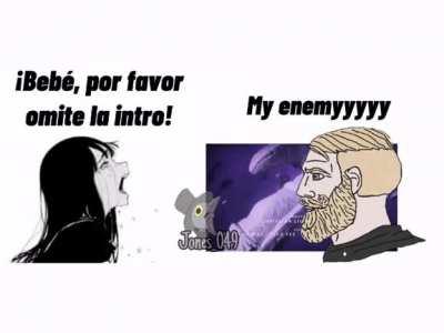 Como vas a omitir la intro