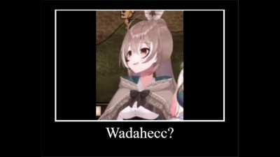 Wadahecc?