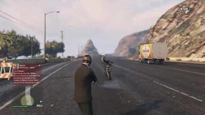 I need your clothes, your boots and your motorcycle.