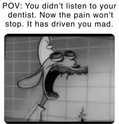 Brush twice a day and floss!