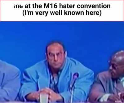 M16 Hater Convention
