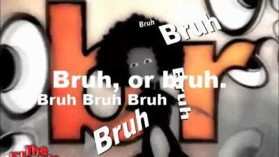 Br-uh Moment