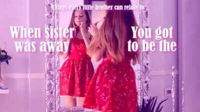 Every time you were alone at home