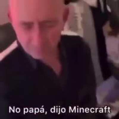 te dije que quería el minecraft, que PORONGA ME TRAJISTE 🤺.