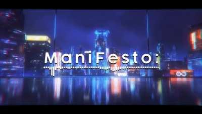 I sang ManiFesto!