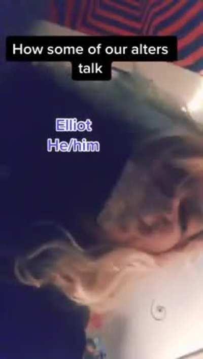 two of their alters are seemingly british, two of them stutter and hits themselves while talking