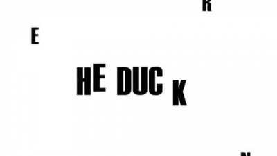 He duck.