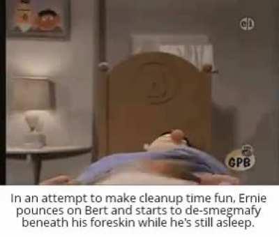 Ernie been watching too many episodes of Supernanny