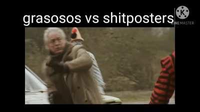 Grasosos vs shitposters
