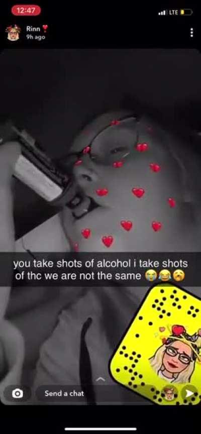 She only drinks that pure thc