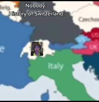 I am going to be Switzerland