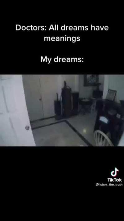 I guess all dreams have a meaning