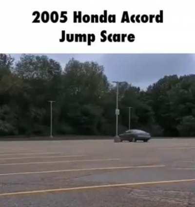 2005 Honda Accord Jumpscare