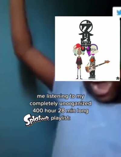 me listening to my completely unorganized 400 hour 28 min long Splatoon playlist: